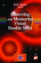 Observing and Measuring Visual Double Stars (Patrick Moore's Practical Astronomy Series)