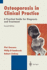Osteoporosis in Clinical Practice: a Practical Guide for Diagnosis and Treatment