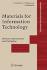 Materials for Information Technology: Devices, Interconnects and Packaging (Engineering Materials and Processes)