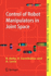 Control of Robot Manipulators in Joint Space
