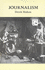 Journalism: Selected Prose (Gallery Books)