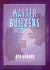 Master Builders: Developing Life and Leadership in the Body of Christ Today