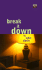 Break It Down (High Risk)
