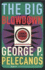 The Big Blowdown
