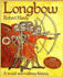 Longbow: a Social and Military History