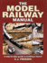 The Model Railway Manual: a Step-By-Step Guide to Building a Layout