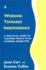 Working Towards Independence: a Practical Guide to Teaching People With Learning Disabilities