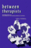 Between Therapists: the Processing of Transference/Countertransference Material
