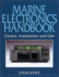 Marine Electronics Handbook: Choice, Installation and Use