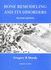 Bone Remodelling and Its Disorders