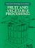 Fruit and Vegetable Processing