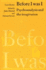 Before I was I: Psychoanalysis and the Imagination