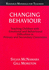 Changing Behavior: Teaching Children With Emotional and Behavioural Difficulties in Primary and Secondary Classrooms