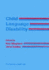 Child Language Disability: Implications in an Educational Setting