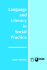 Language and Literacy in Social Practice: a Reader
