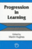 Progression in Learning (Bera Dialogues, 11)