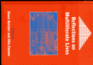 Reflections on Multiliterate Lives (Bilingual Education & Bilingualism, 26)