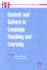 Context and Culture in Language Teaching and Learning (Languages for Intercultural Communication and Education, 6)