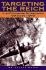 Targeting the Reich: Allied Photographic Reconnaissance Over Europe, 1939-1945