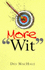 More Wit