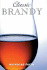 Classic Brandy (Classic Drinks)