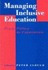 Managing Inclusive Education: From Policy to Experience