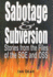 Sabotage & Subversion: Stories From the Files of the Soe and Oss