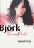 Bjork: Wow and Flutter