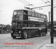 London Trolleybuses (Black & White Album)