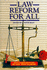 Law Reform for All