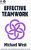 Effective Teamwork: Peronal and Professional Development