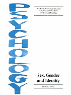 Psychology: Sex, Gender and Identity