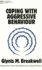 Aggressive Behaviour (Personal and Professional Development)