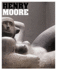 Henry Moore (Paperback) /Anglais