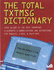 The Total Txtmsg Dictionary