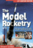 The Model Rocketry Handbook: 21st Century Edition