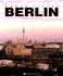 Berlin the Politics of Order 1737-1989
