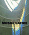 Moshe Safdie Moshe Safdie; Peter Rowe; Witold Rybczynski; Paul Goldberger; Michael Sorkin and Wendy Kohn