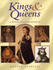 Kings & Queens: a History of British Monarchy