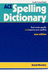 Ace Spelling Dictionary: Find Words Quickly and Improve Your Spelling