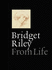 Briget Riley: From Life (Signed)