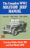 The Complete Ww2 Military Jeep Manual (Brookland Military Vehicles)