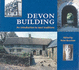 Devon Building: an Introduction to Local Traditions