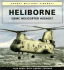 Heliborne: Usmc Helicopter Assault (Osprey Military Aircraft)