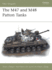 The M47 and M48 Patton Tanks Format: Paperback