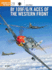Bf 109 F/G/K Aces of the Western Front (Osprey Aircraft of the Aces No 29)
