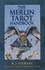 The Complete Merlin Tarot: Images, Insight and Wisdom From the Age of Merlin
