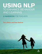 Using Nlp to Enhance Behaviour and Learning