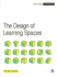 The Design of Learning Spaces (Future Schools)