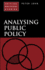 Analysing Public Policy (Critical Political Studies)